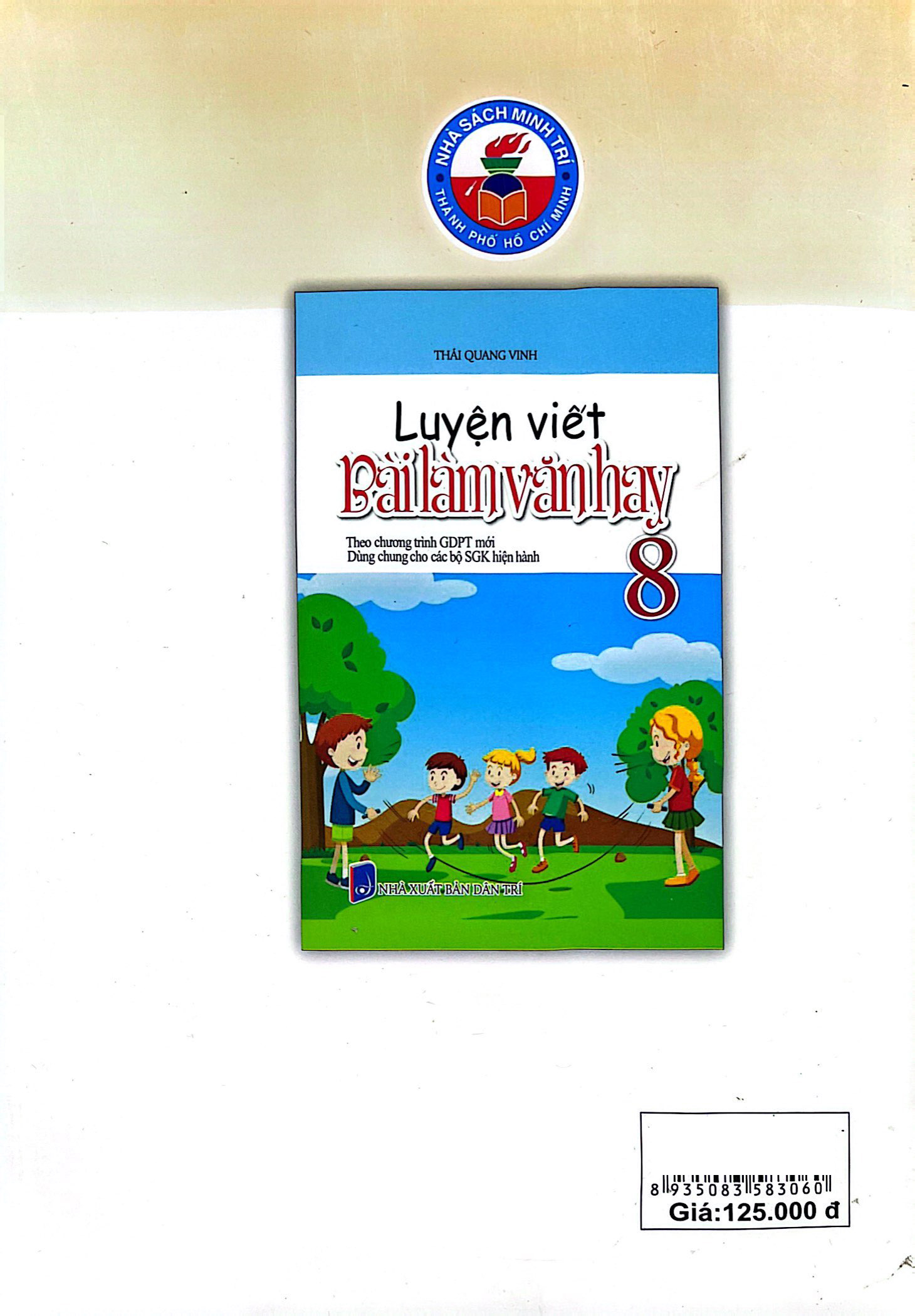 luyện viết bài làm văn hay 8 (theo chương trình giáo dục phổ thông mới) - Ảnh 7
