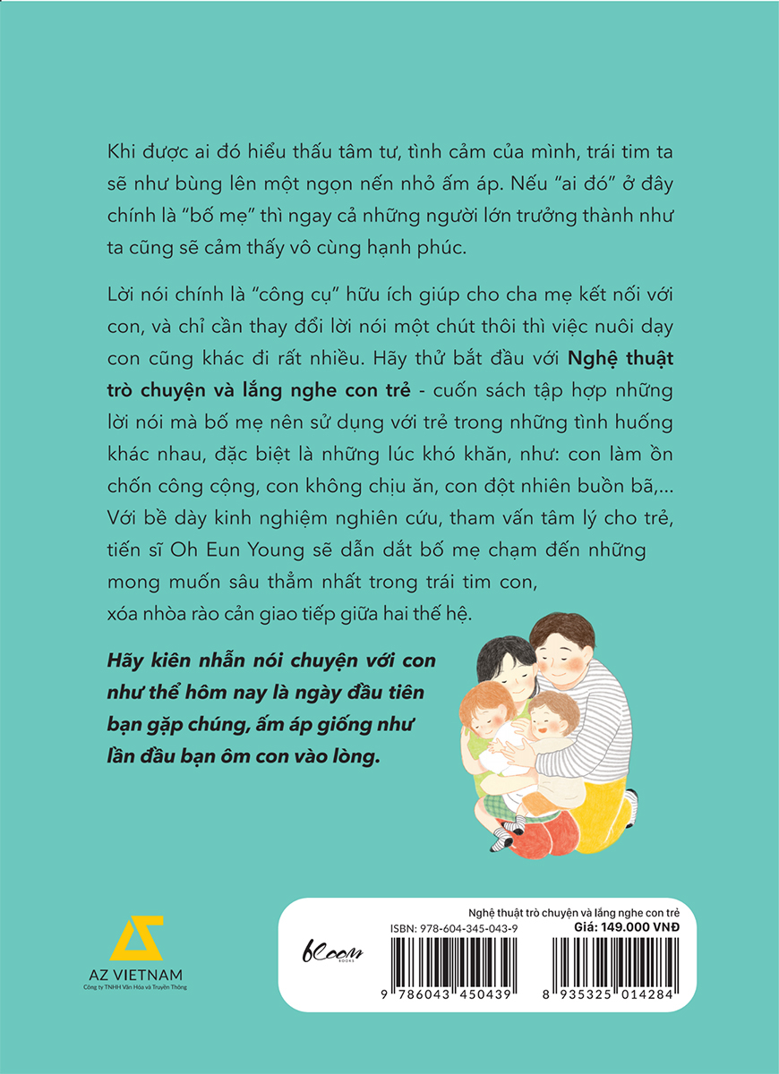 nghệ thuật trò chuyện và lắng nghe con trẻ - con ơi, con à - Ảnh 3