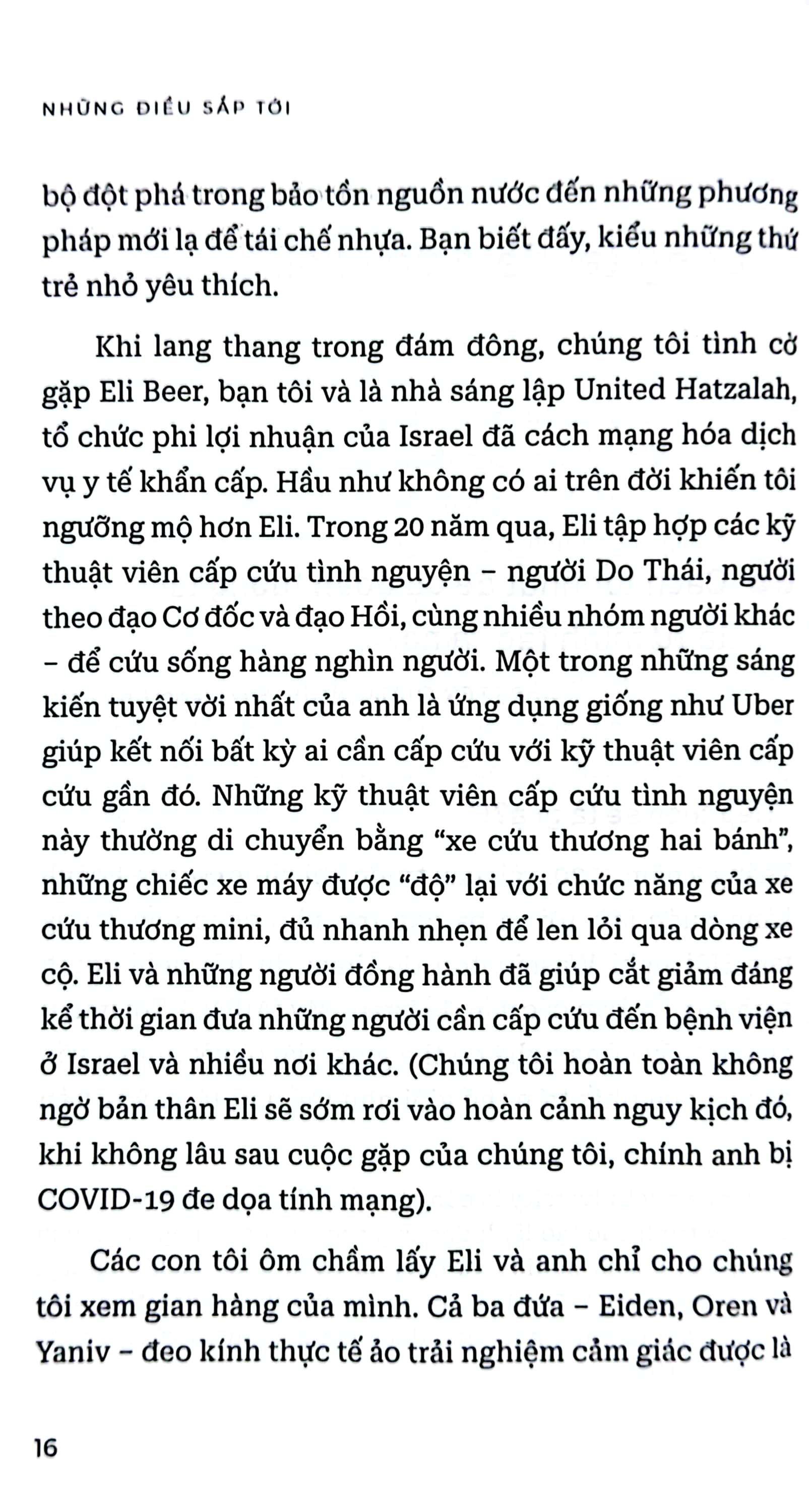 những điều sắp tới - 13 phát kiến thay đổi tương lai nhân loại - Ảnh 6