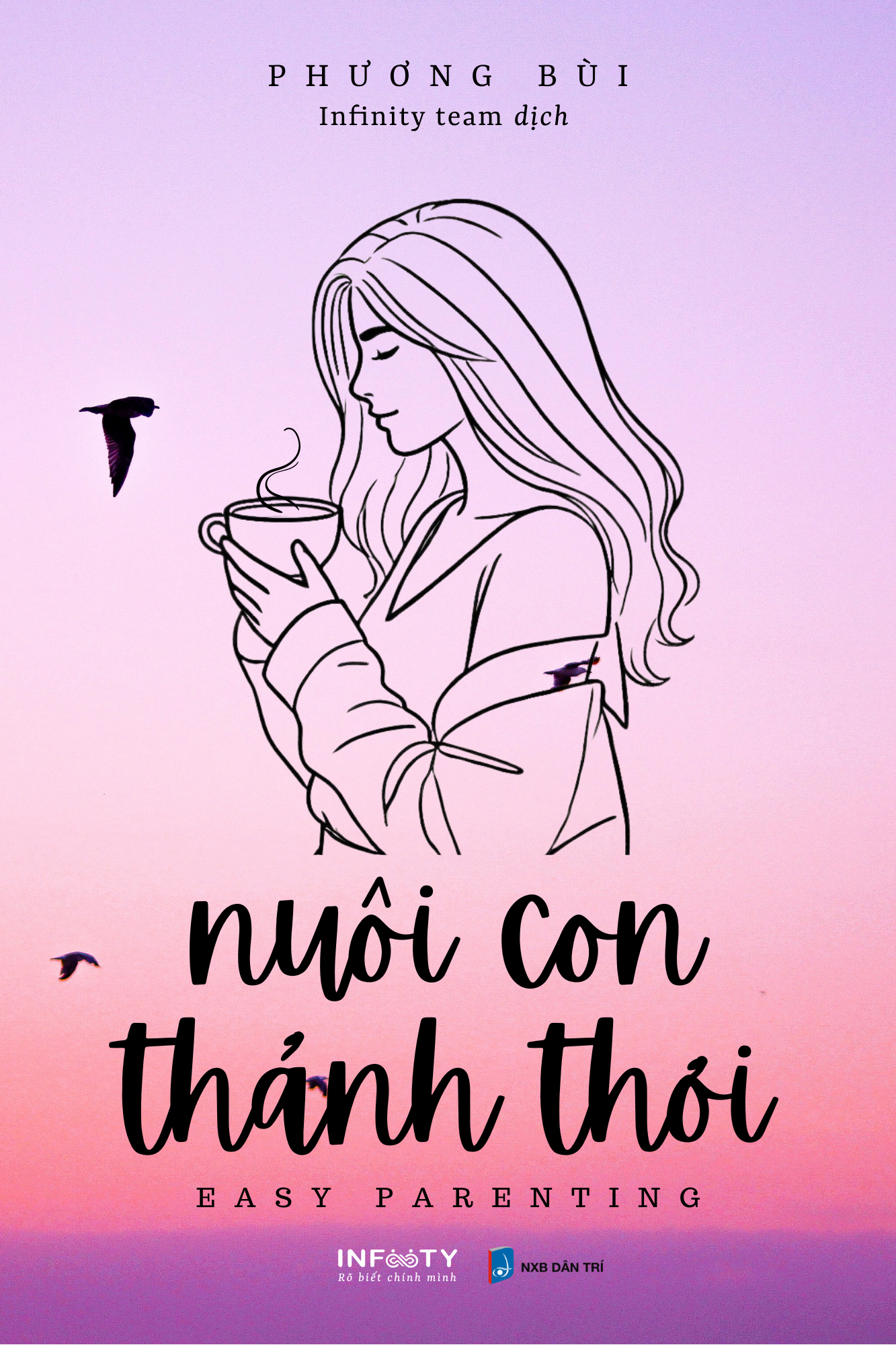 nuôi con thảnh thơi - easy parenting - Ảnh 8