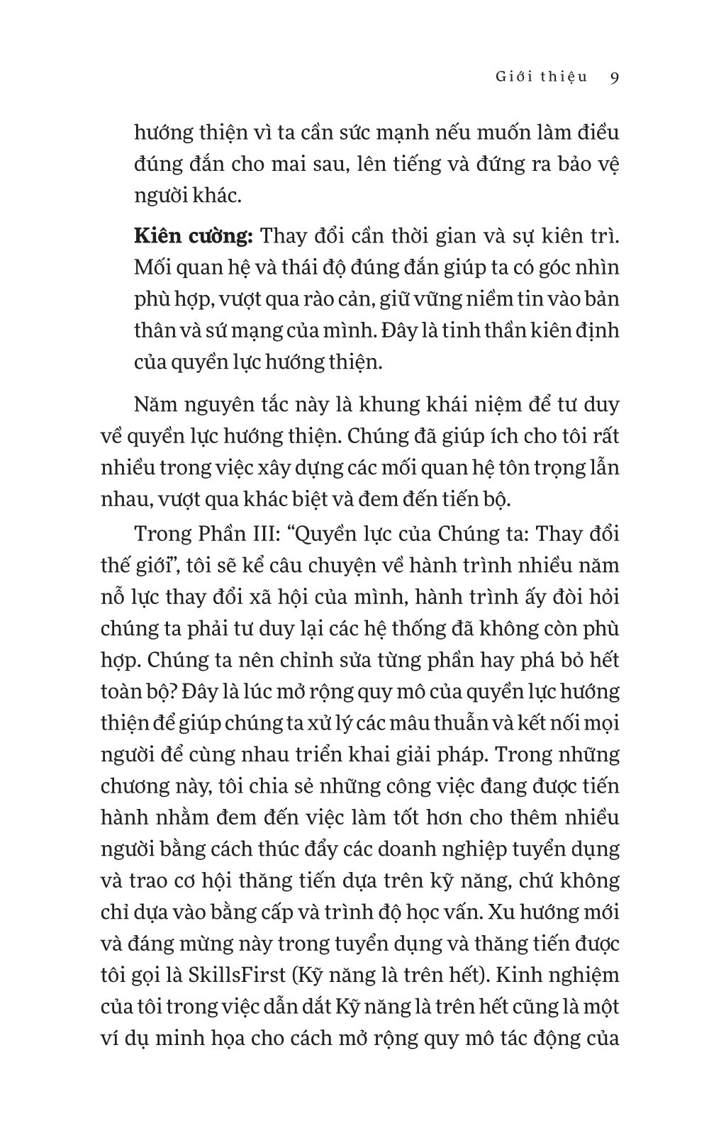 Quyền Lực Hướng Thiện - Tạo Ra Thay Đổi Tích Cực Cho Cuộc Đời, Công Việc Và Thế Giới - Ảnh 13