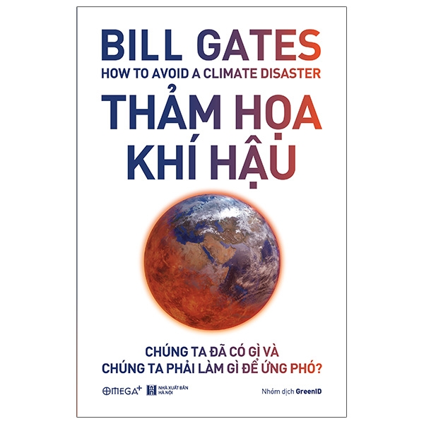 thảm họa khí hậu - how to avoid a climate disaster - Ảnh 2