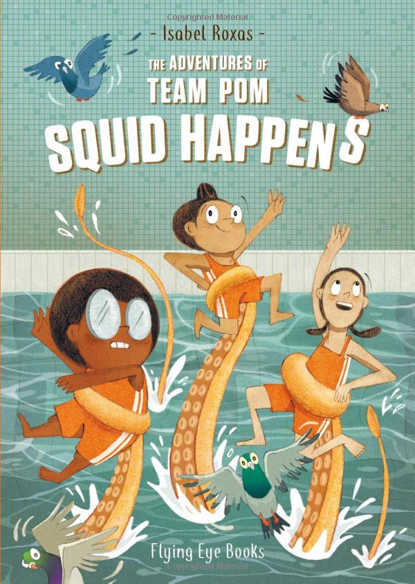 the adventures of team pom 1: squid happens - Ảnh 5