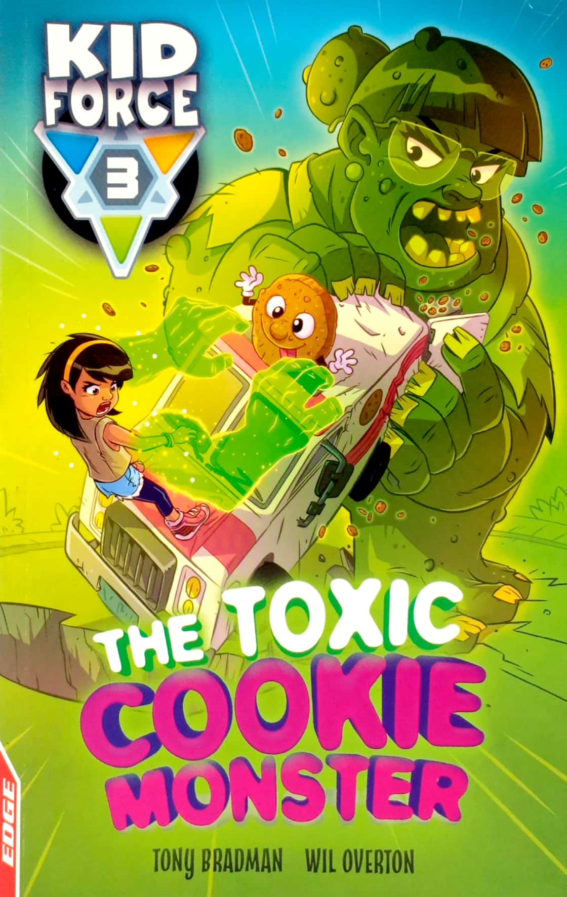 the toxic cookie monster (edge: kid force 3) - Ảnh 2