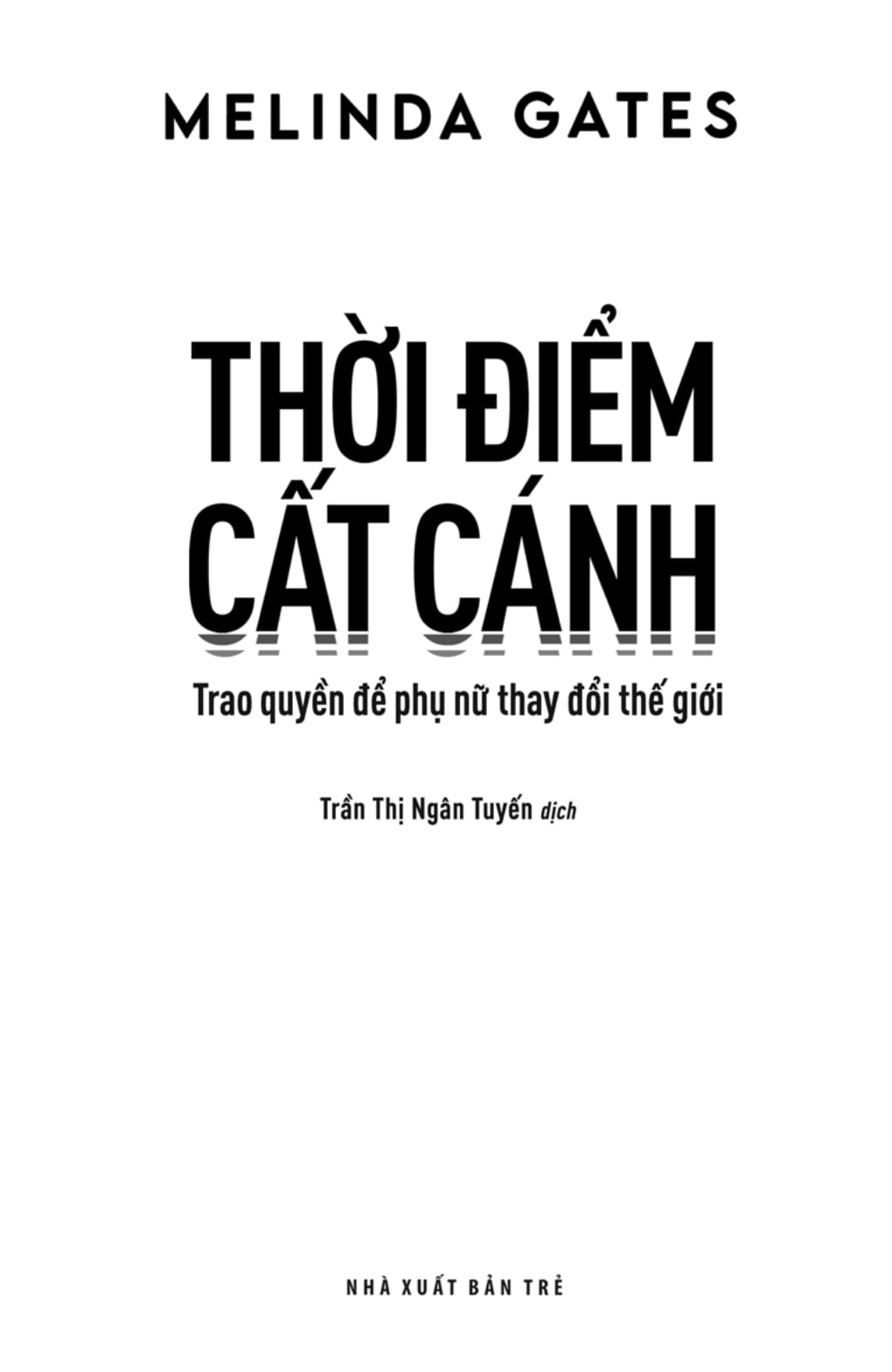 thời điểm cất cánh - trao quyền để phụ nữ thay đổi thế giới - the moment of lift - Ảnh 4
