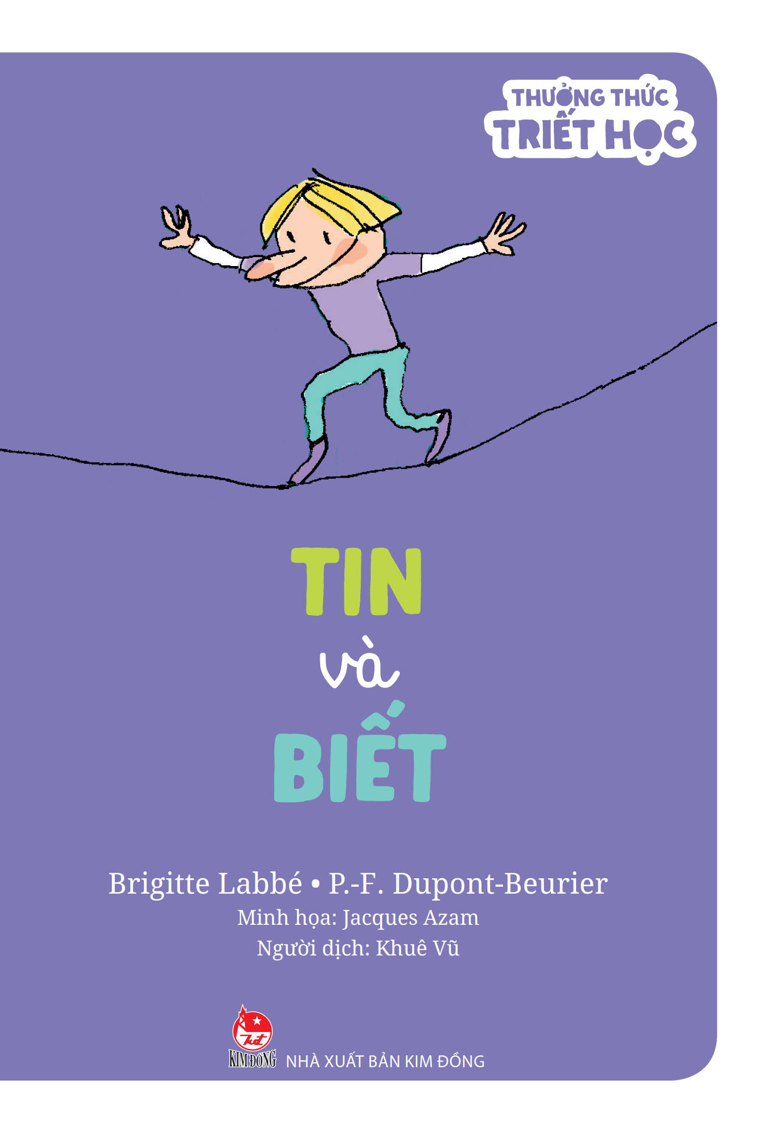 thưởng thức triết học - tin và biết - Ảnh 2