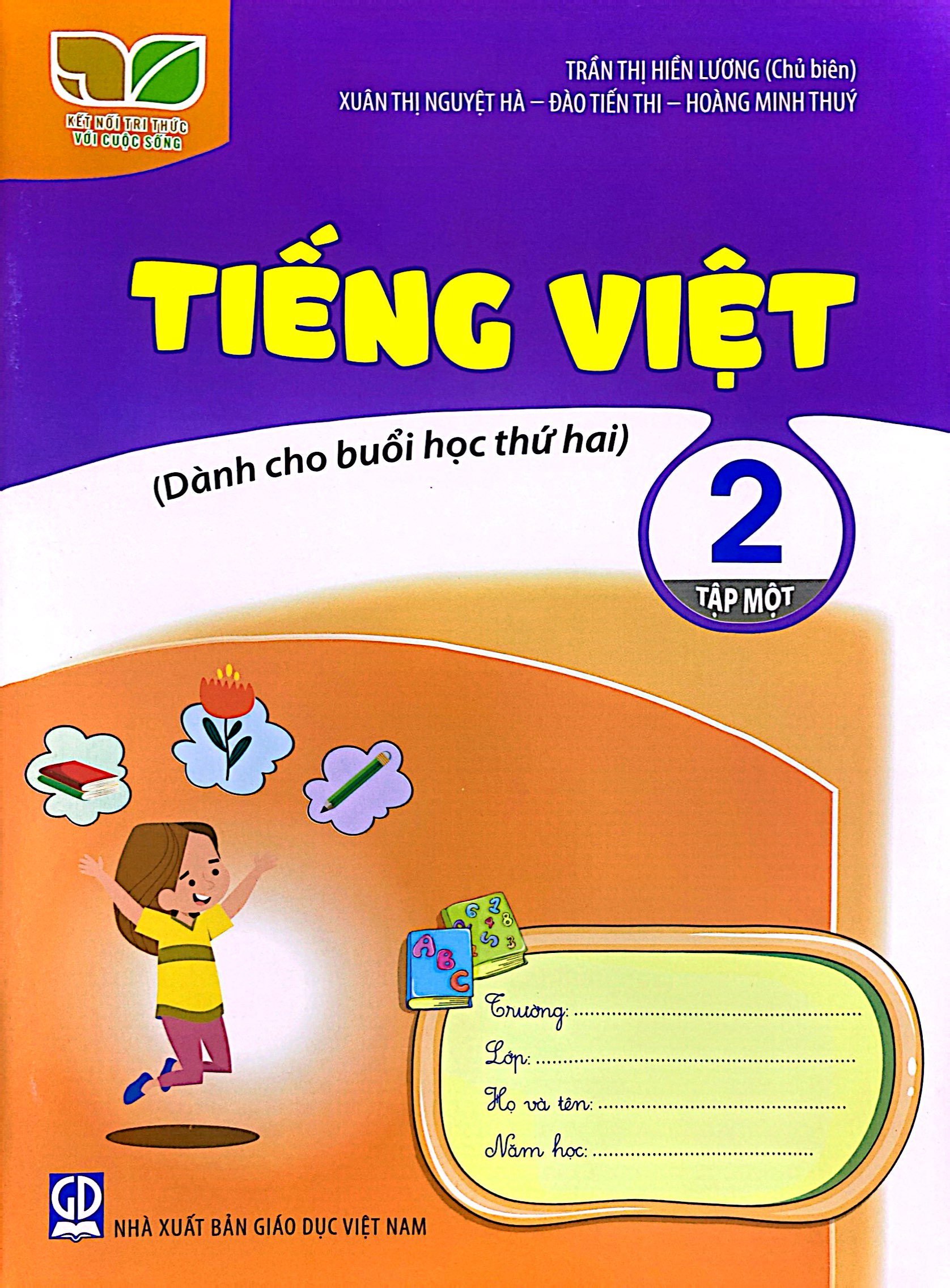 tiếng việt 2 - tập 1 (kết nối) (dành cho buổi học thứ hai) - Ảnh 2