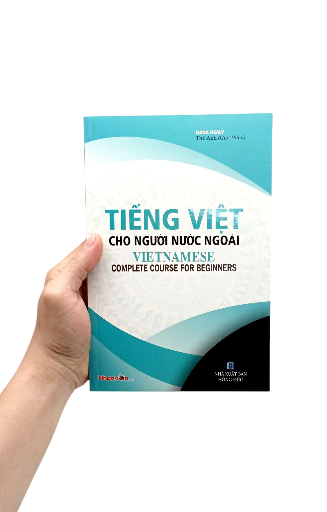 Tieng Viet Cho Nguoi Nuoc Ngoai - Vietnamese Complete Course For Beginners (Tai Ban 2025) - Ảnh 7