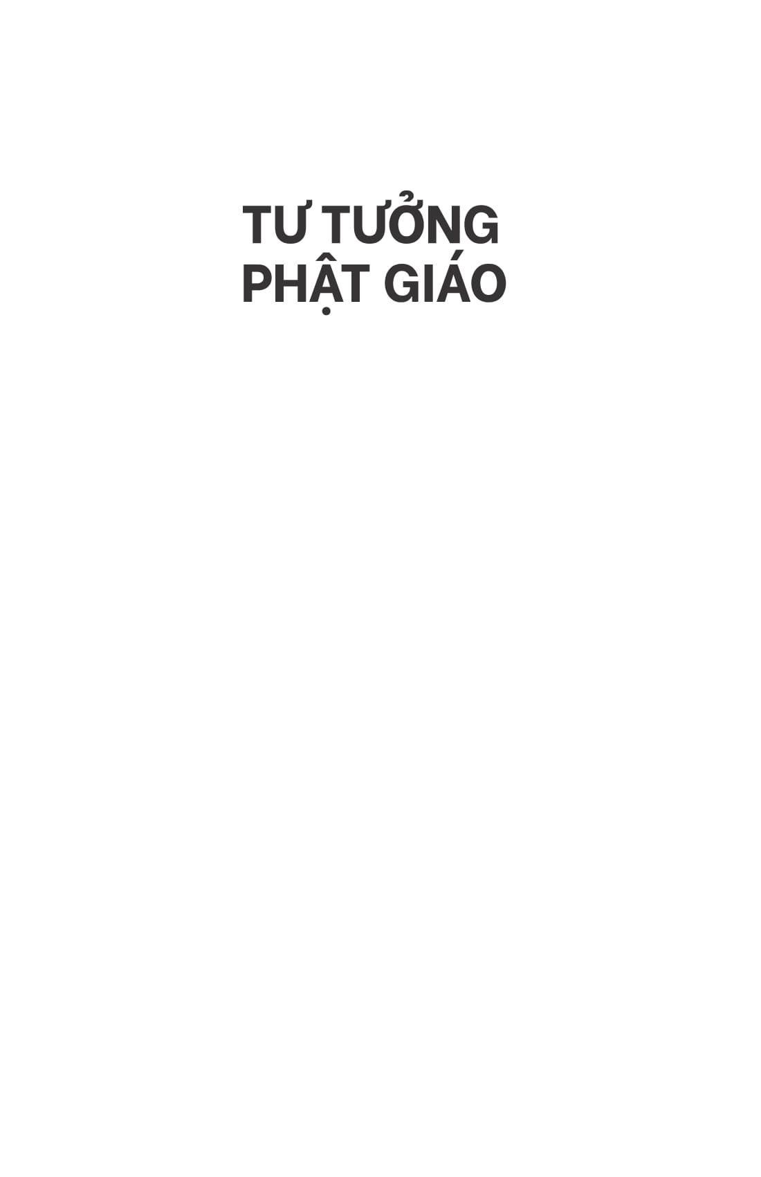 tư tưởng phật giáo - một giới thiệu toàn diện về truyền thống ấn độ - Ảnh 3