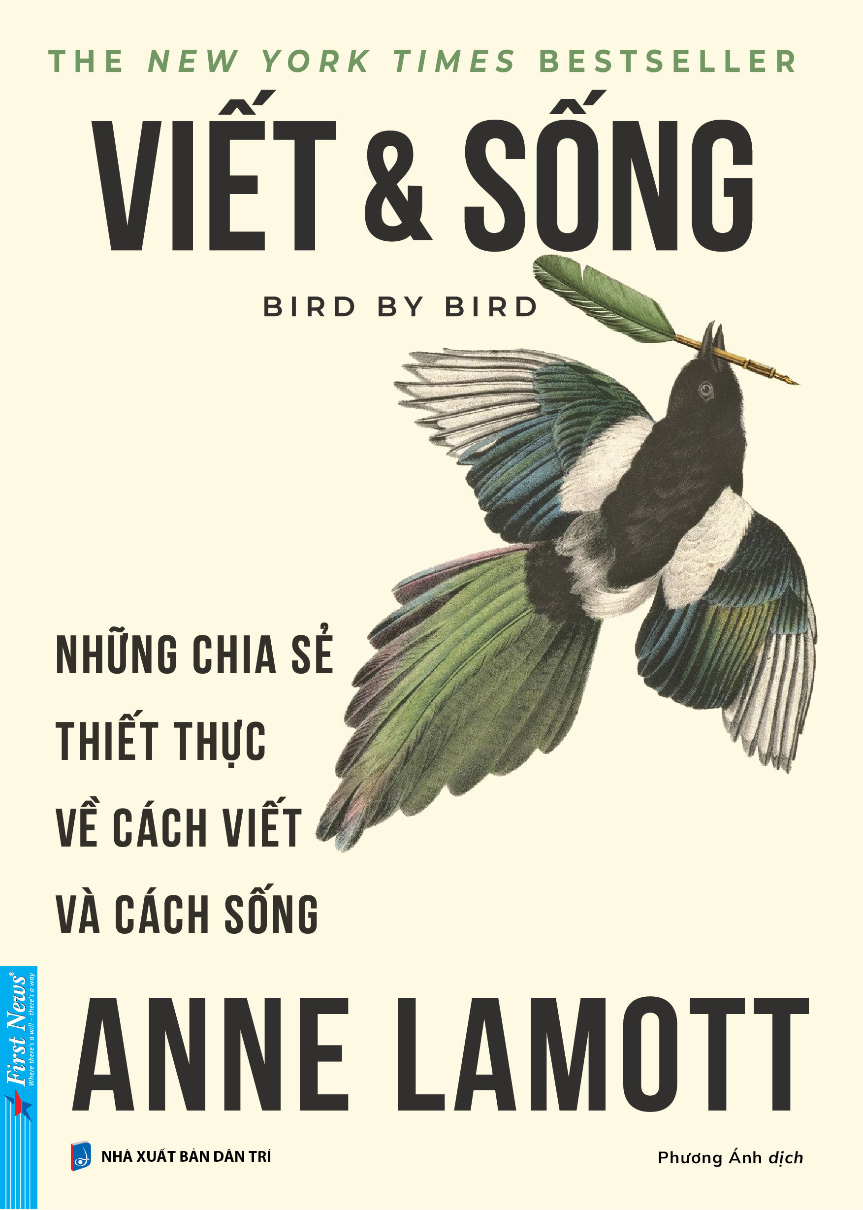 Viết Và Sống - Bird By Bird - Những Chia Sẻ Thiết Thực Về Cách Viết Và Cách Sống - Ảnh 2