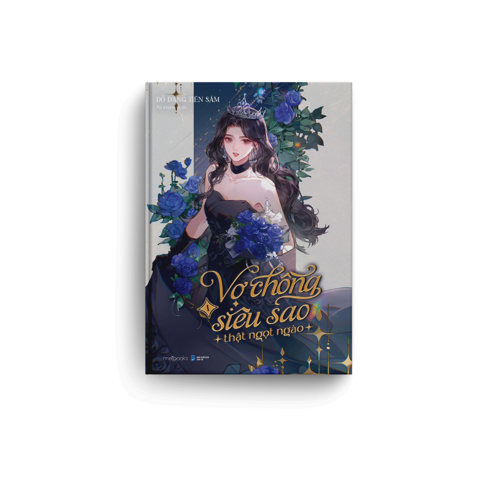 vợ chồng siêu sao thật ngọt ngào - tập 1 - tặng kèm bookmark cán màng lụa ánh ngọc trai - Ảnh 3