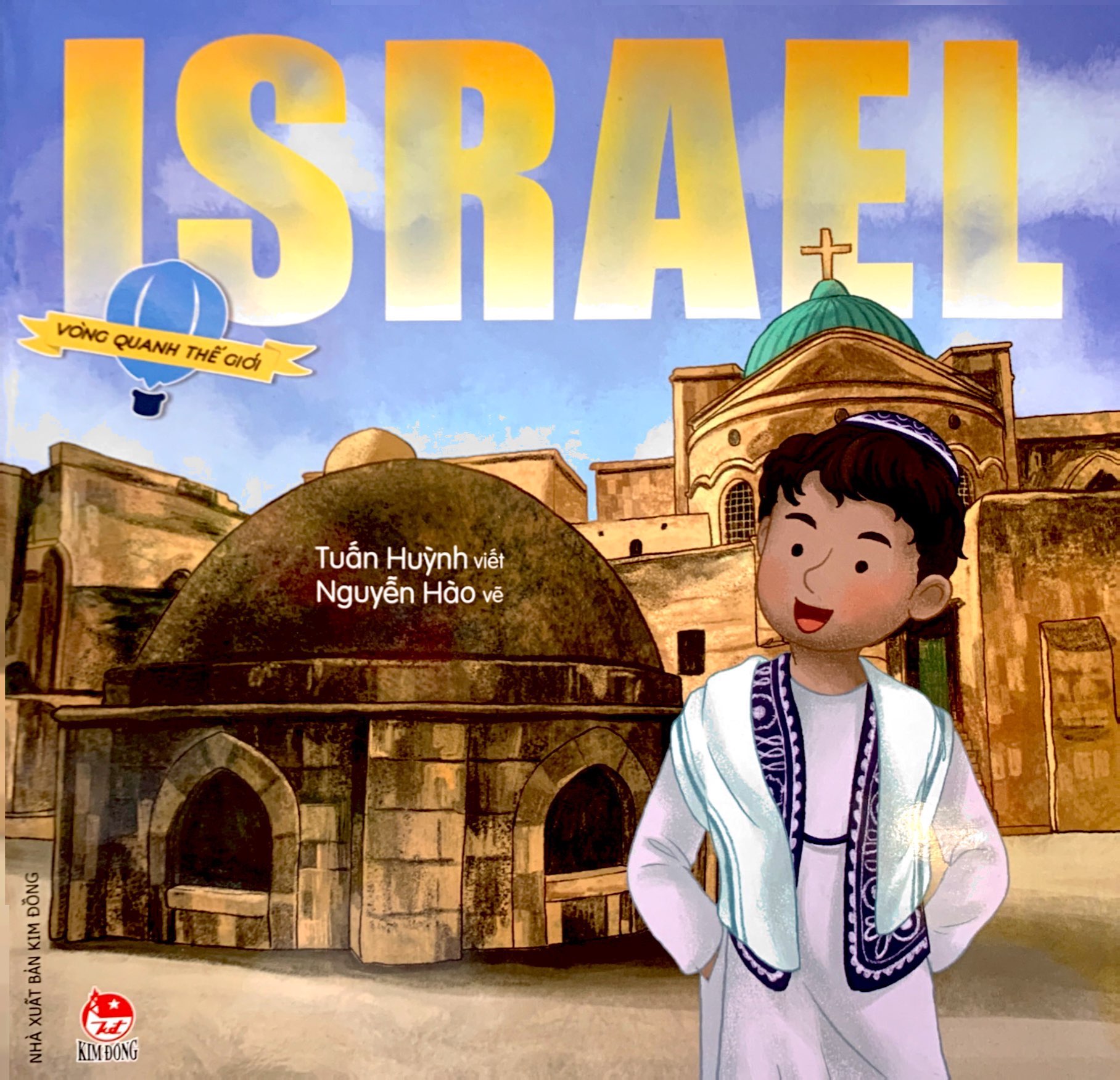 vòng quanh thế giới - israel - Ảnh 2