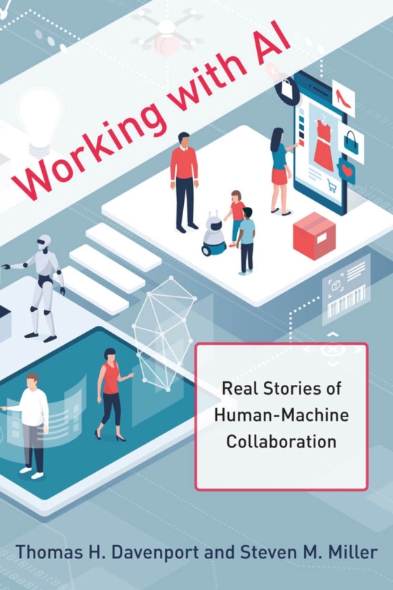 working with ai - real stories of human-machine collaboration - Ảnh 2